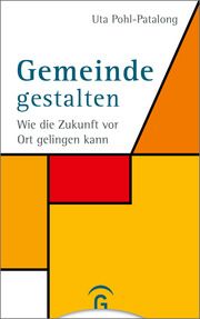 Gemeinde gestalten Pohl-Patalong, Uta 9783579065373