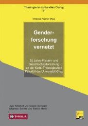 Genderforschung vernetzt Irmtraud Fischer 9783702235758