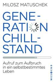 Generation Chillstand Matuschek, Milosz 9783864899140