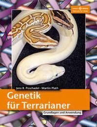 Genetik für Terrarianer Poschadel, Jens R/Plath, Martin 9783866591981