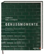 Genussmomente Kellermann, Thomas/Kirchgasser, Lukas 9783985410620