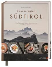 Genussregion Südtirol Mair, Mirko/Spörl, Uwe 9783985410545