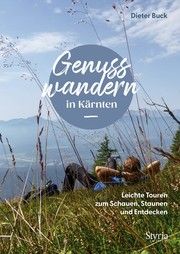 Genusswandern in Kärnten Buck, Dieter 9783222136795