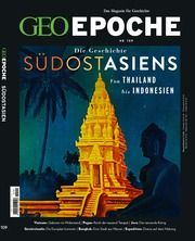 GEO Epoche - Die Geschichte Südostasiens Jens Schröder/Markus Wolff 9783652010412