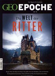 GEO Epoche - Die Zeit der Ritter Michael Schaper 9783652007450