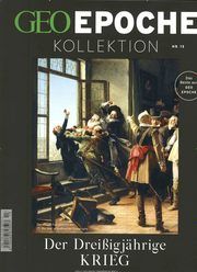 GEO Epoche KOLLEKTION - Der Dreißigjährige Krieg 1618-1648 Michael Schaper 9783652007917