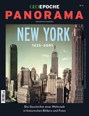 GEO Epoche PANORAMA - New York 1625-2001 Jens Schröder/Markus Wolff 9783652009775