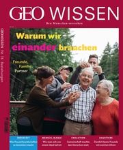 GEO Wissen - Warum wir andere Menschen brauchen Jens Schröder/Markus Wolff 9783652011921