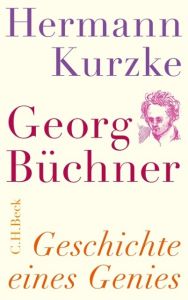 Georg Büchner Kurzke, Hermann 9783406644931