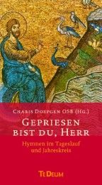 Gepriesen bist du, Herr Charis Doepgen 9783460231429