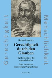 Gerechtigkeit durch den Glauben Lauschke, Helmut 9783830194422