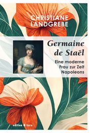 Germaine de Staël Landgrebe, Christiane 9783945961322