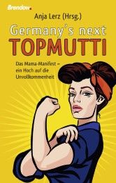 Germany's next Topmutti Anja Lerz 9783865068491