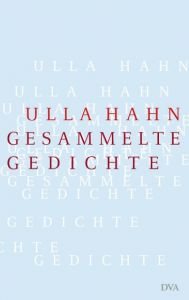 Gesammelte Gedichte Hahn, Ulla 9783421042200