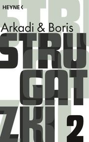 Gesammelte Werke 2 Strugatzki, Boris/Strugatzki, Arkadi 9783453526310