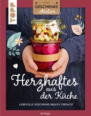 Geschenkeatelier. Herzhaftes aus der Küche Deges, Ida 9783735852861