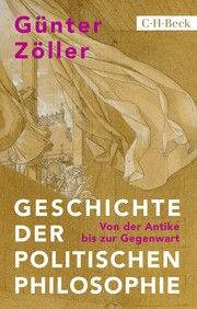 Geschichte der politischen Philosophie Zöller, Günter 9783406814709