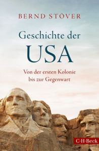 Geschichte der USA Stöver, Bernd 9783406713644