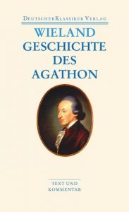 Geschichte des Agathon Wieland, Christoph Martin 9783618680468