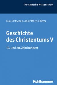 Geschichte des Christentums V Fitschen, Klaus/Ritter, Adolf Martin 9783170315341