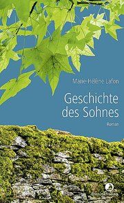 Geschichte des Sohnes Lafon, Marie-Hélène 9783858699404