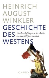 Geschichte des Westens Winkler, Heinrich August 9783406592355