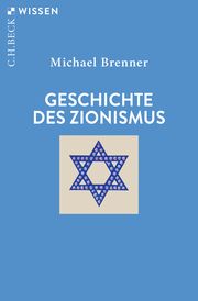 Geschichte des Zionismus Brenner, Michael 9783406741654
