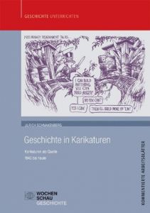 Geschichte in Karikaturen Schnakenberg, Ulrich 9783899746518