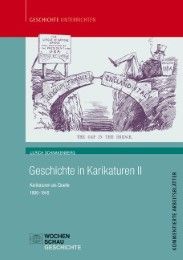 Geschichte in Karikaturen II Schnakenberg, Ullrich (Dr.) 9783899749984