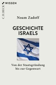 Geschichte Israels Zadoff, Noam 9783406816956