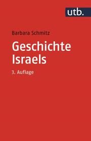 Geschichte Israels Schmitz, Barbara (Prof. Dr.) 9783825258757