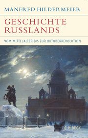 Geschichte Russlands Hildermeier, Manfred 9783406793981