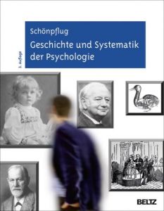 Geschichte und Systematik der Psychologie Schönpflug, Wolfgang 9783621280297