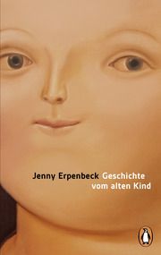 Geschichte vom alten Kind Erpenbeck, Jenny 9783328112693