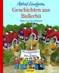 Geschichten aus Bullerbü Lindgren, Astrid 9783789175398