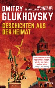 Geschichten aus der Heimat Glukhovsky, Dmitry 9783453274143