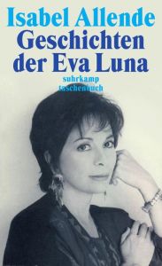 Geschichten der Eva Luna Allende, Isabel 9783518386934