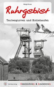 Geschichten und Anekdoten aus dem Ruhrgebiet Kruse, Margit 9783831333752