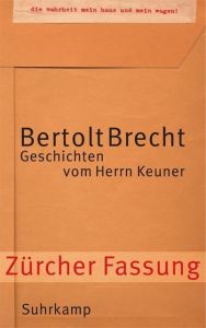 Geschichten vom Herrn Keuner Brecht, Bertolt 9783518416600