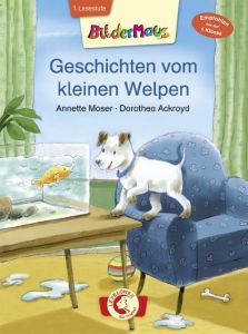 Geschichten vom kleinen Welpen Moser, Annette 9783785584224