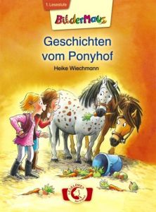 Geschichten vom Ponyhof Wiechmann, Heike 9783785574324