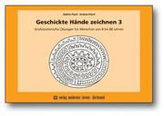 Geschickte Hände zeichnen 3 Pauli, Sabine/Kisch, Andrea 9783808009079