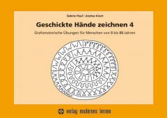 Geschickte Hände zeichnen 4 Pauli, Sabine/Kisch, Andrea 9783808006689