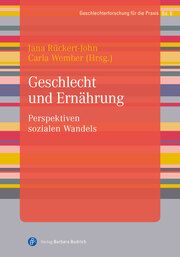 Geschlecht und Ernährung Rückert-John, Jana/Wember, Carla 9783847426431