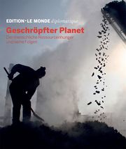 Geschröpfter Planet Dorothee D'Aprile/Le Monde diplomatique/Jakob Farah u a 9783986820275