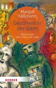 Geschwister der Bibel Käßmann, Margot 9783451034060