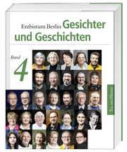 Gesichter und Geschichten Erzbistum Berlin 9783746263847