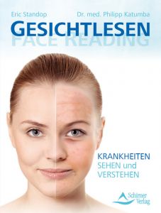 Gesichtlesen - Face Reading Standop, Eric/Katumba, Philipp (Dr. med.) 9783843411134