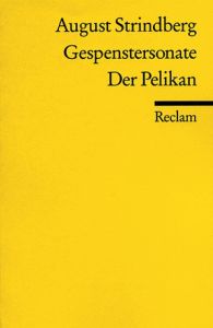 Gespenstersonate/Der Pelikan Strindberg, August 9783150083161