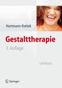 Gestalttherapie Hartmann-Kottek, Lotte 9783642281921